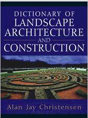 کتاب Dictionary of Landscape Architecture and Construction